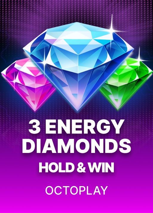 3 Energy Diamonds: Hold & Win