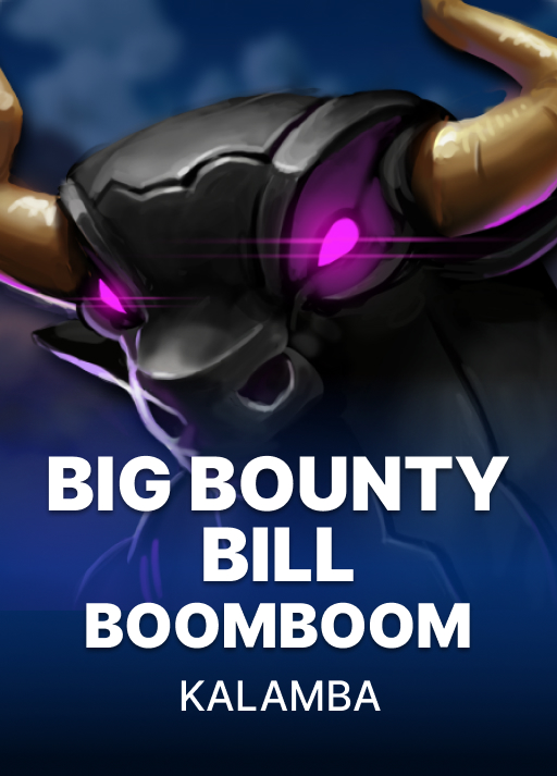 Big Bounty Bill BoomBoom