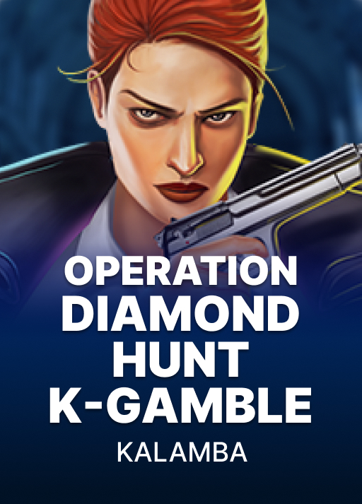 Operation: Diamond Hunt K-Gamble