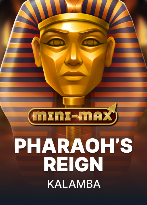 Pharaoh's Reign Mini-Max