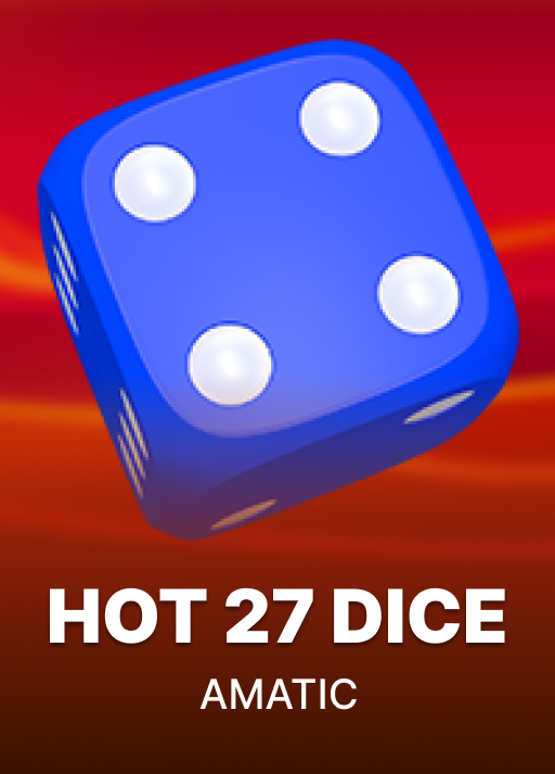 Hot 27 Dice