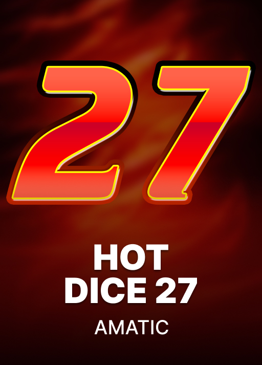 Hot Dice 27