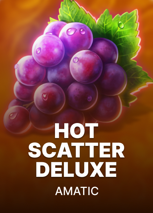 Hot Scatter Deluxe