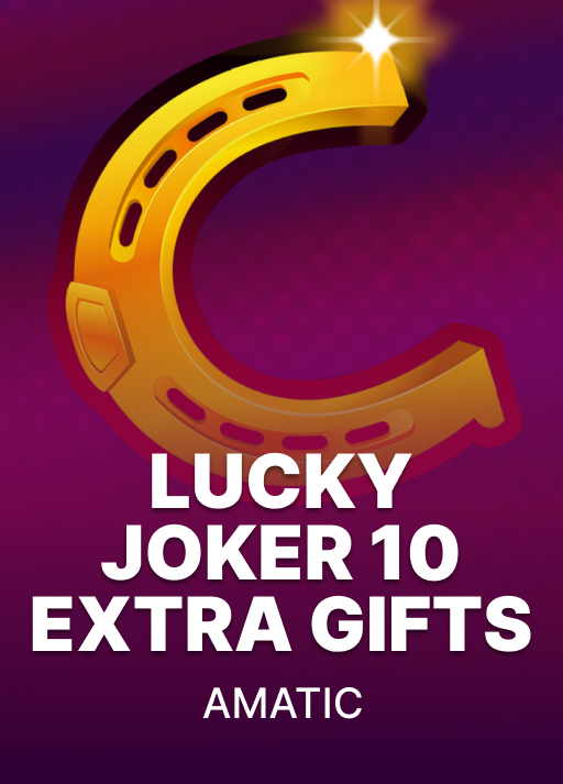 Lucky Joker 10 Extra Gifts