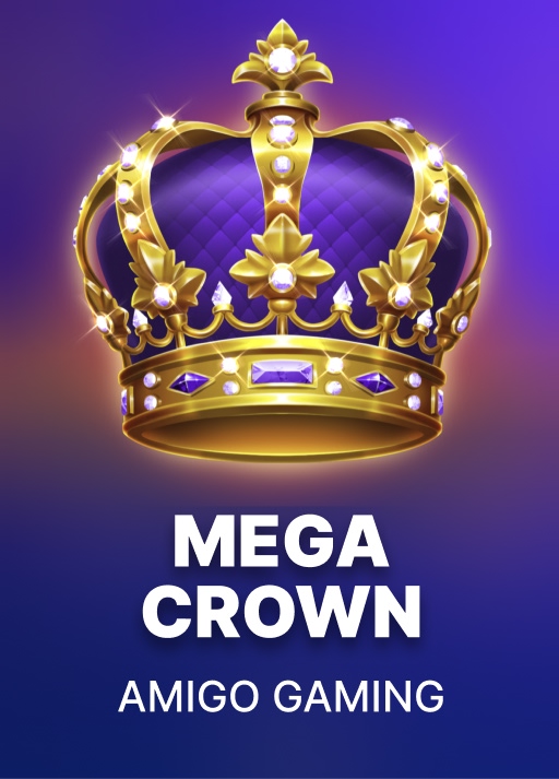 Mega Crown