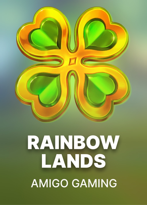 Rainbow Lands