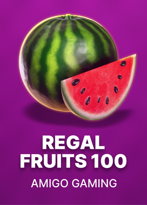 Regal Fruits 100
