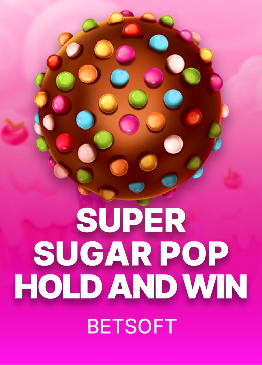 Super Sugar Pop Hold and Win