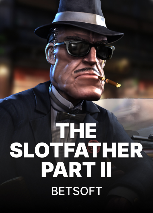 The Slotfather Part II