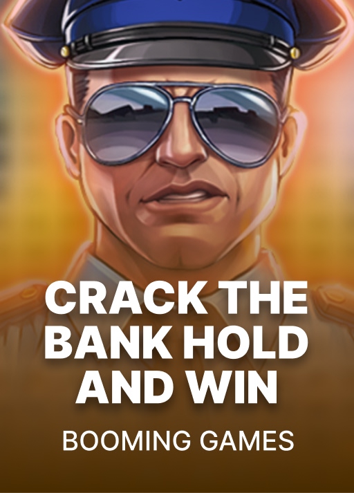 Crack the Bank Hold and Win