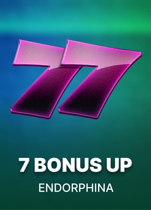 7 Bonus Up