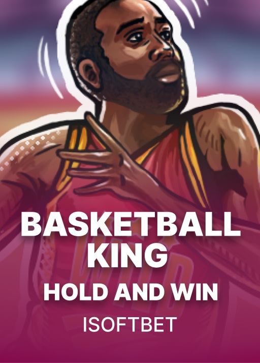 Basketball King Hold & Win