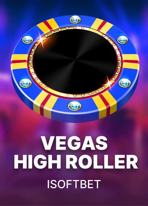 Vegas High Roller
