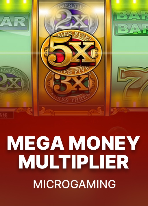 Mega Money Multiplier