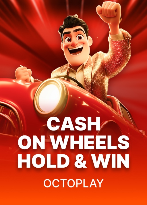 Cash on Wheels Hold & Win