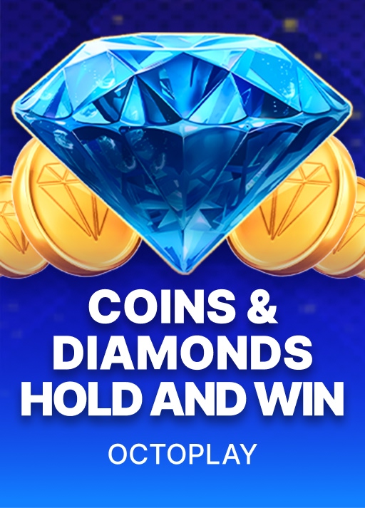 Coins & Diamonds: Hold and Win