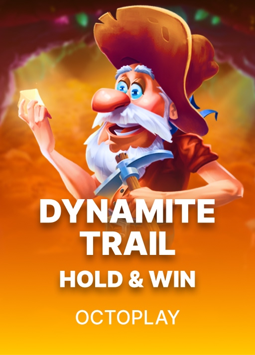 Dynamite Trail: Hold & Win
