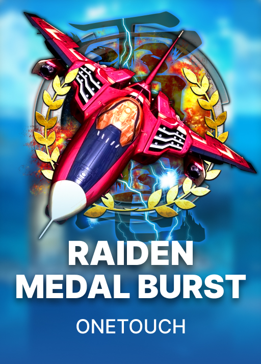 Raiden Medal Burst
