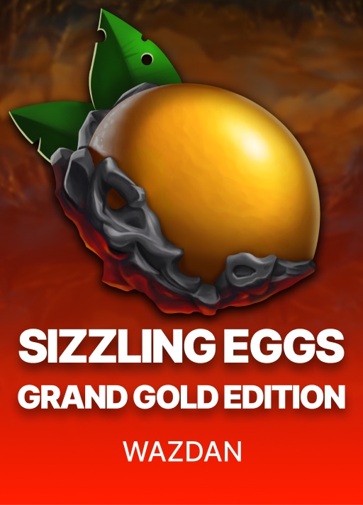 Sizzling Eggs Grand Gold Edition