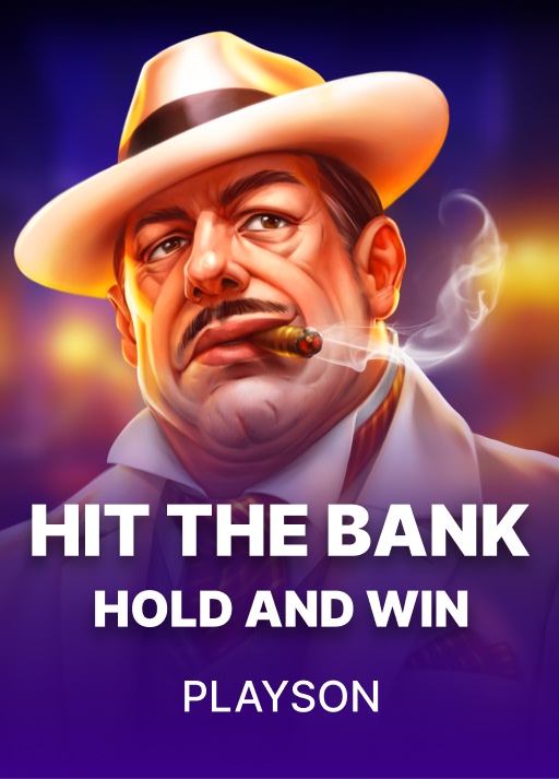 Hit the Bank: Hold and Win