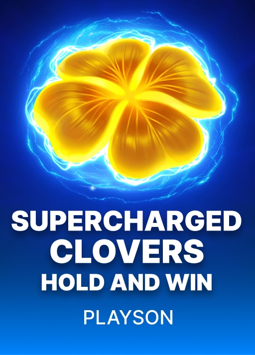 Supercharged Clovers: Hold and Win