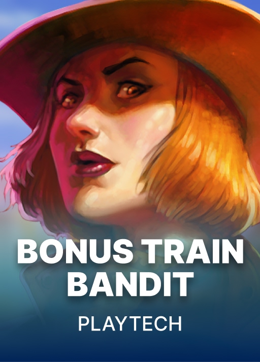 Bonus Train Bandit