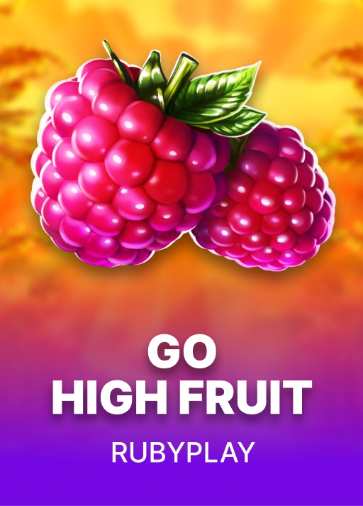 Go High Fruit