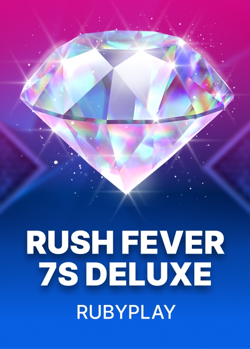 Rush Fever 7s Deluxe