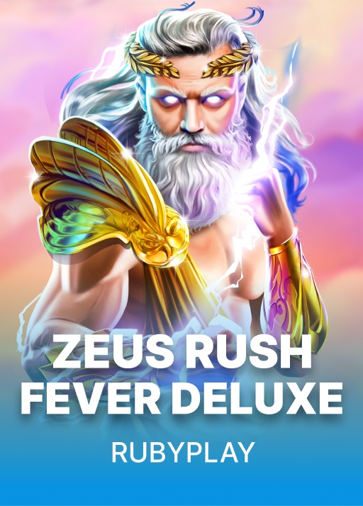 Zeus Rush Fever Deluxe