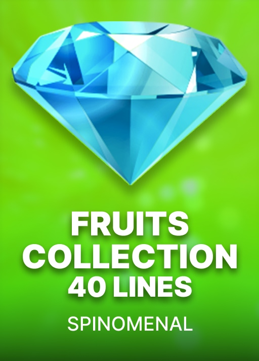 Fruits Collection 40 Lines