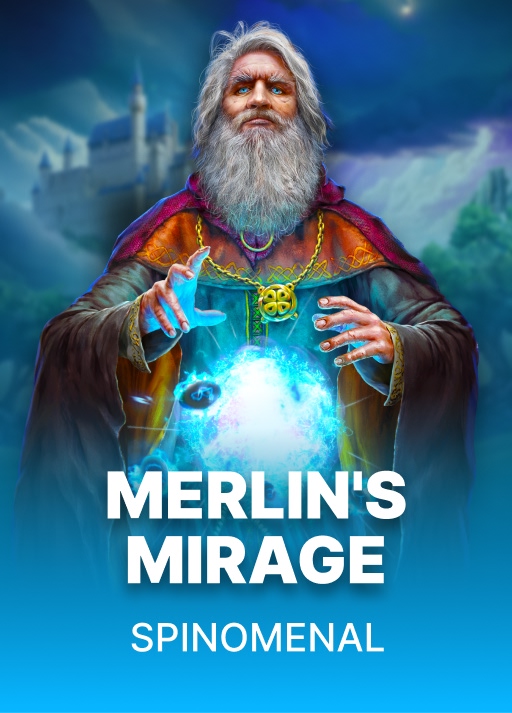 Merlin's Mirage