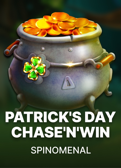 Patrick's Day - Chase'N'Win