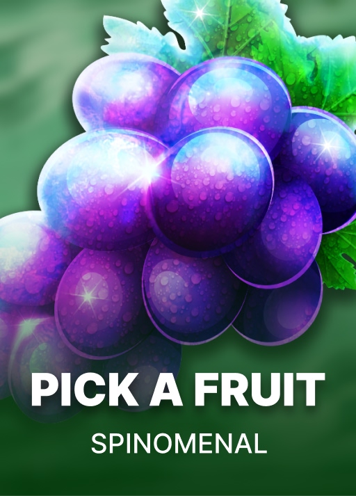 Pick a Fruit