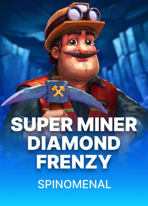 Super Miner DIamond Frenzy