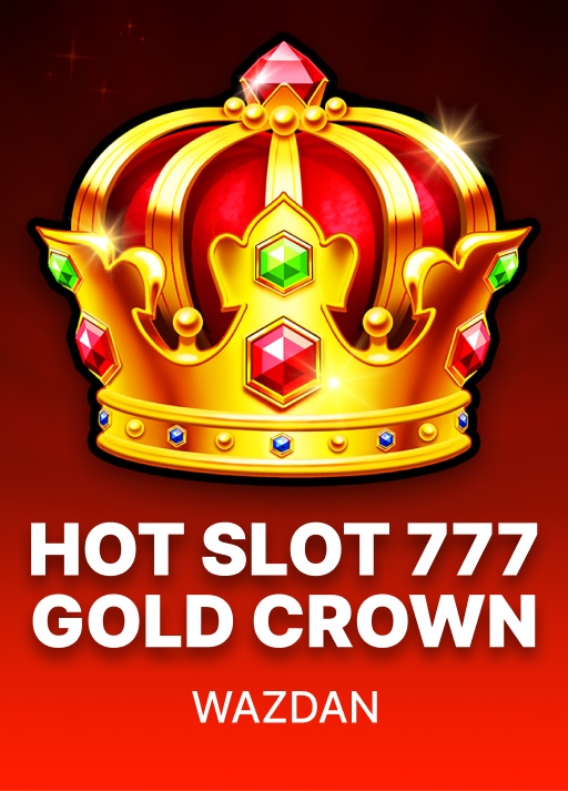 Hot Slot: 777 Gold Crown