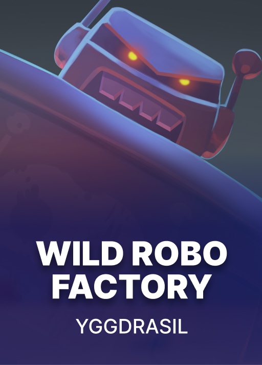 Wild Robo Factory