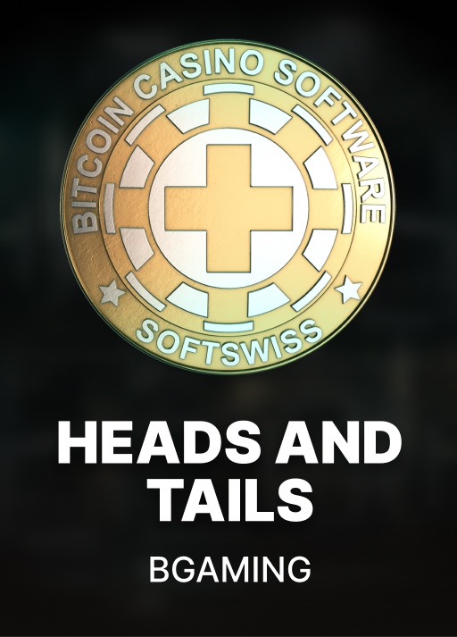 Heads and Tails