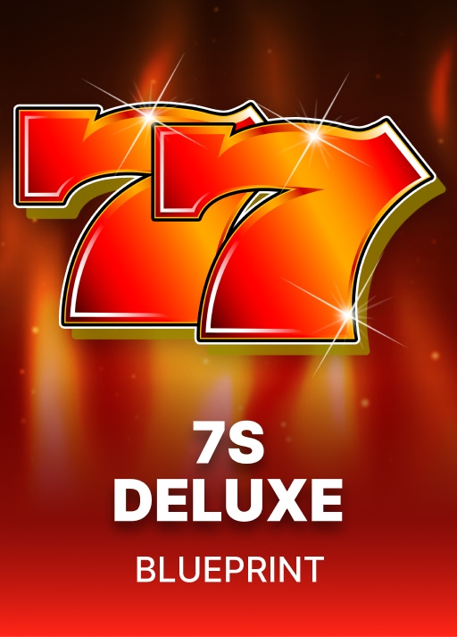 7s Deluxe