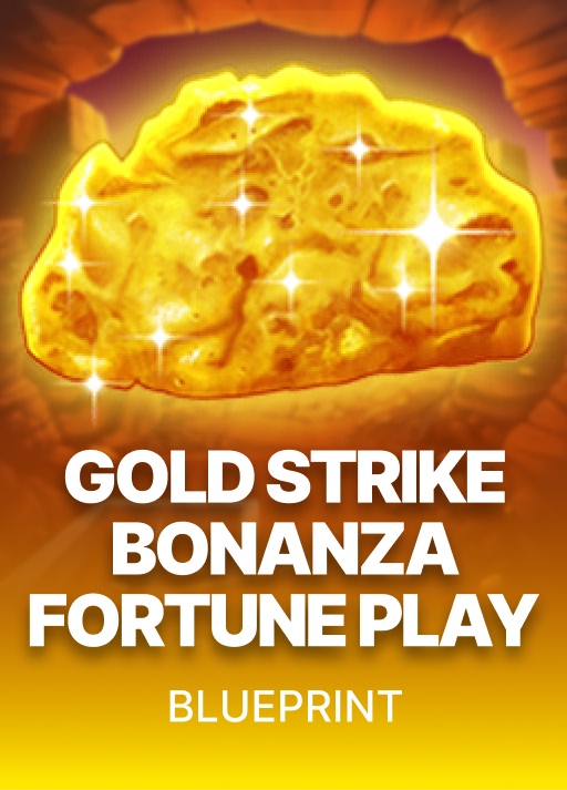 Gold Strike Bonanza Fortune Play