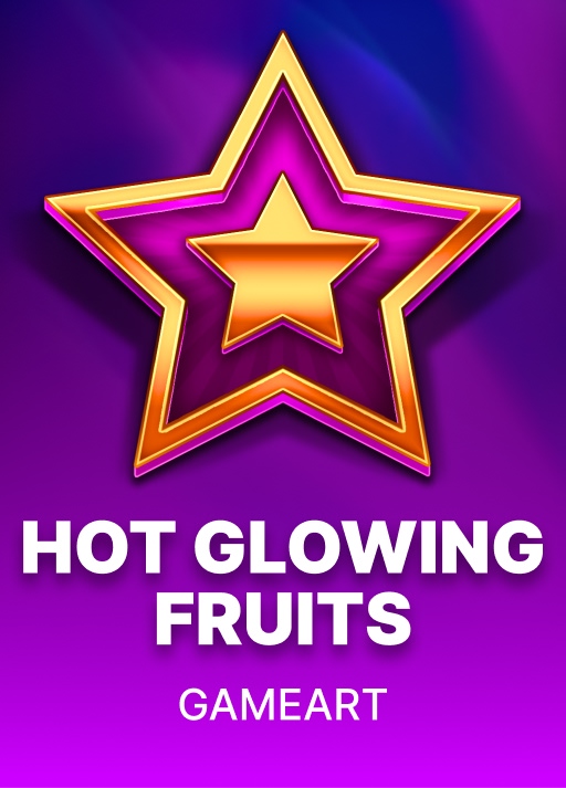 Hot Glowing Fruits