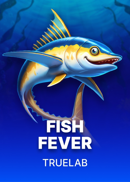 Fish Fever