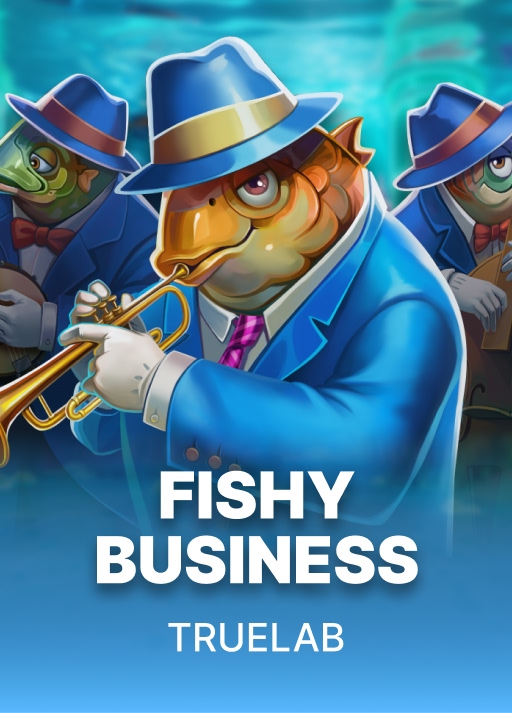 Fishy Business