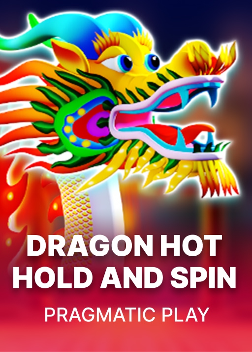 Dragon Hot Hold & Spin