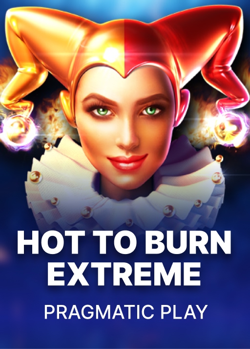 Hot To Burn Extreme