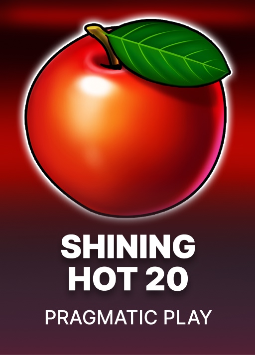 Shining Hot 20