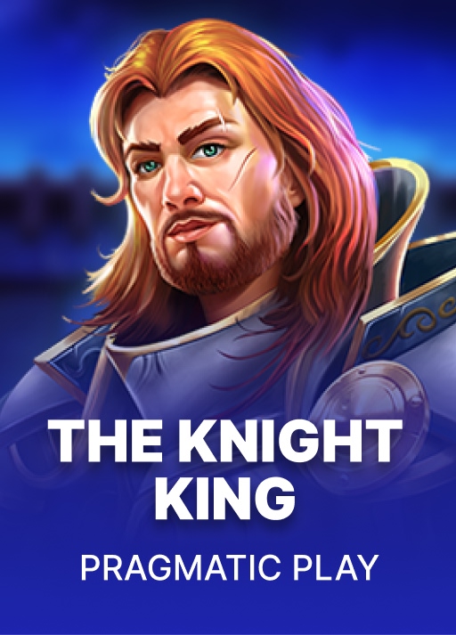 The Knight King