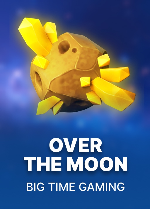 Over The Moon