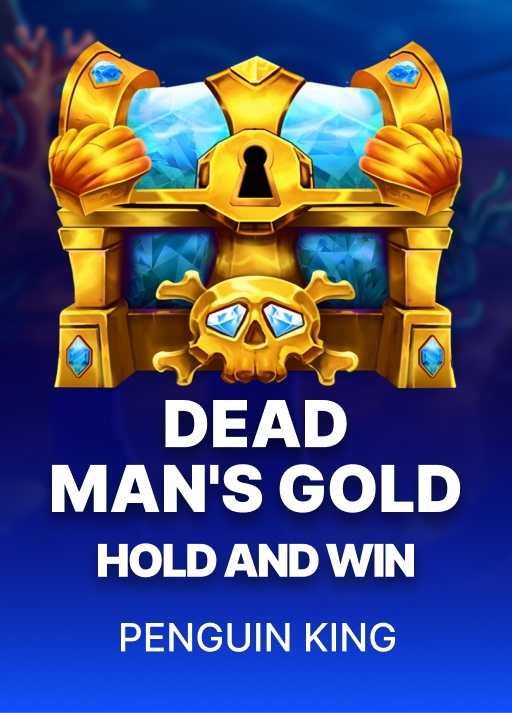 Dead Man's Gold Hold and Win slot game